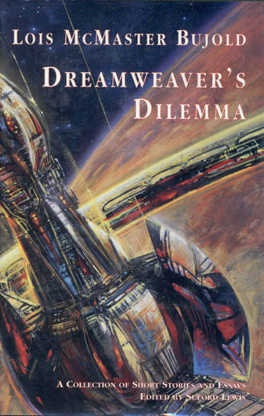 Second Edition of Dreamweaver's Dilemma by Lois McMaster Bujold