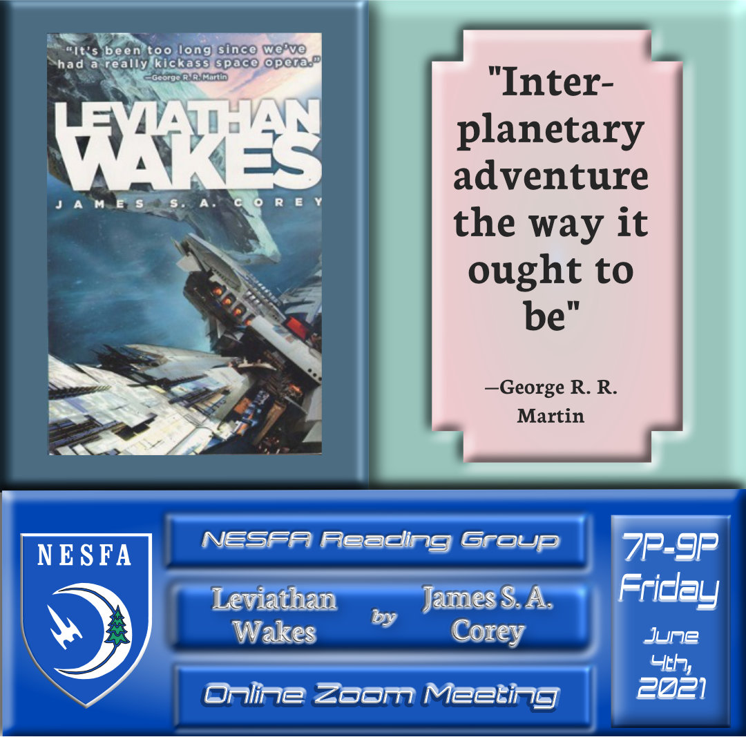 Leviathan Wakes by James S. A. Corey – May Book Discussion